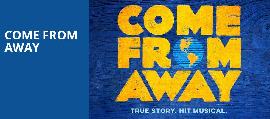 Come From Away, Robinson Center Performance Hall, Little Rock