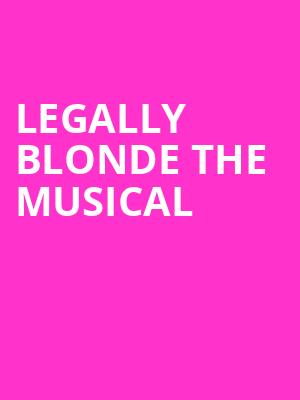 Legally Blonde The Musical, Robinson Center Performance Hall, Little Rock