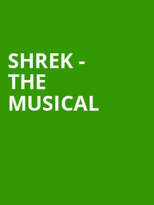 Shrek The Musical, Robinson Center Performance Hall, Little Rock