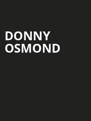Donny Osmond, Robinson Center Performance Hall, Little Rock