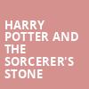 Harry Potter and The Sorcerers Stone, Robinson Center Performance Hall, Little Rock